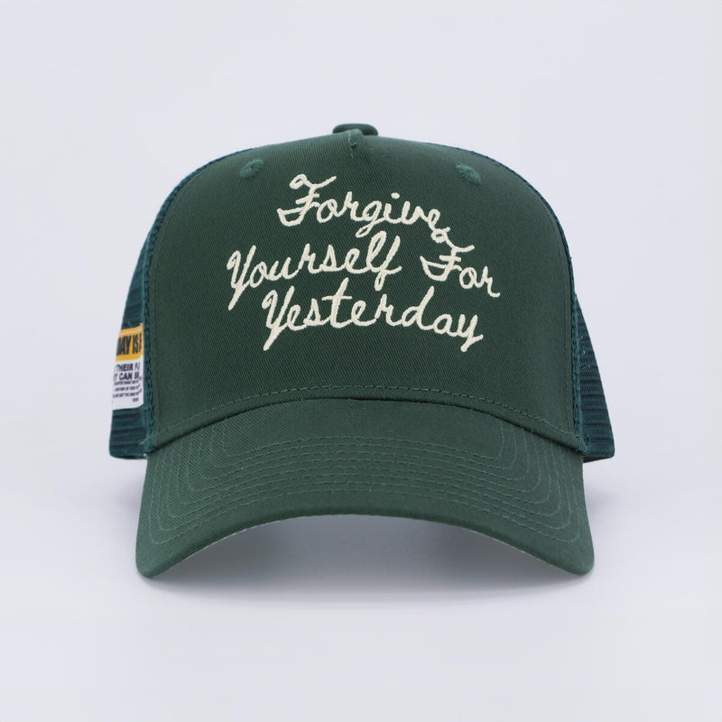 Evergreen Trucker Forgive Yourself For Yesterday